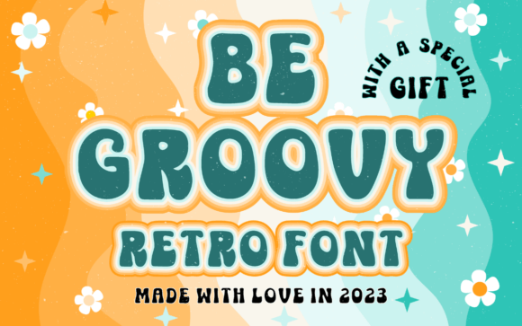 Be Groovy: A 70s-Inspired Display Font That Brings Personality to Branding