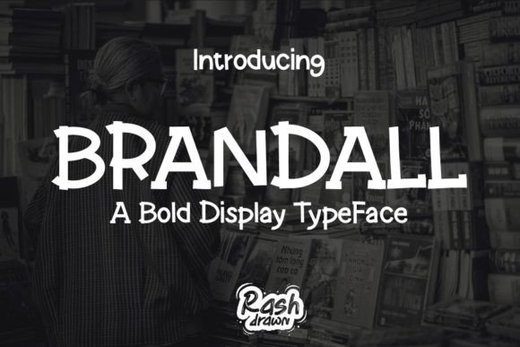 Brandall: A Quirky Display Font That Elevates Editorial Design