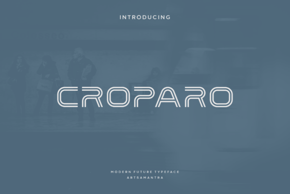 Croparo: A Futuristic Display Font for Modern Web Design Projects